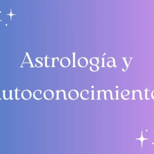 Astrología_yautoconocimiento_astrologiarte